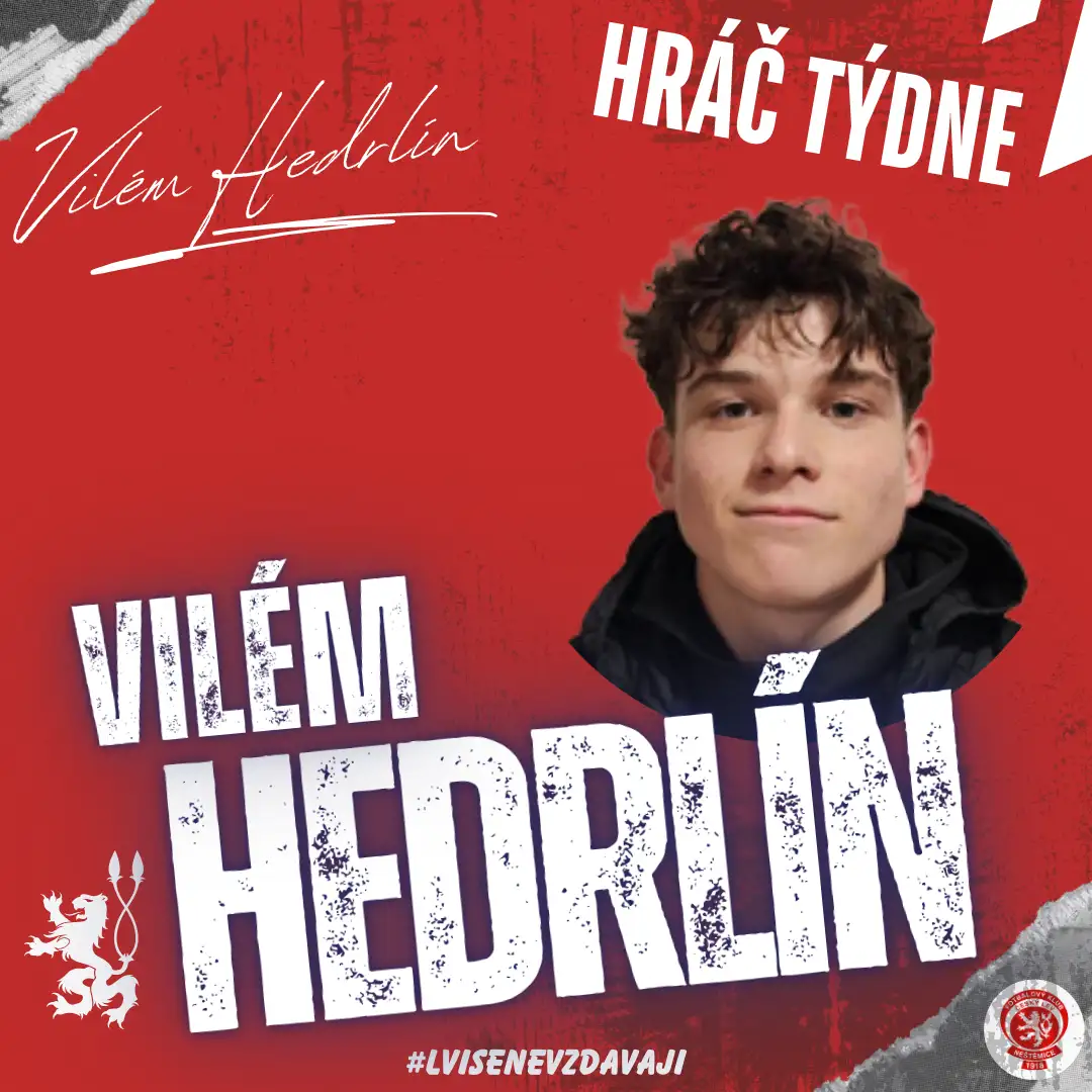 Hráčem týdne Vilém Hedrlín